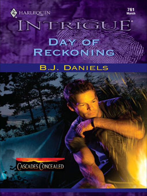 Title details for Day of Reckoning by B. J. Daniels - Available